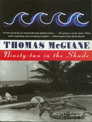 cover image of Ninety-Two in the Shade